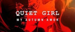 My Autumn Amor: Quiet Girl