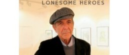 DVD: Leonard Cohen’s Lonesome Heroes