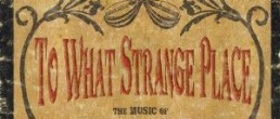 To What Strange Place: The Music of the Ottoman-American Diaspora, 1916-1929