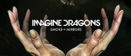 Imagine Dragons: Smoke + Mirrors