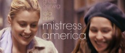 FILM: Mistress America