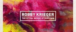 Robby Krieger: The Ritual Begins At Sundown