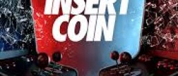 FILM REVIEW: Insert Coin