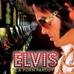 Elvis Porn Parody